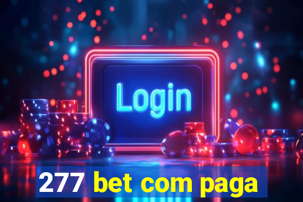 277 bet com paga